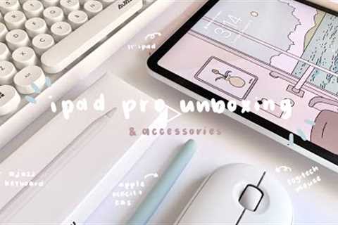 IPAD PRO 11 UNBOXING + accessories 🍎