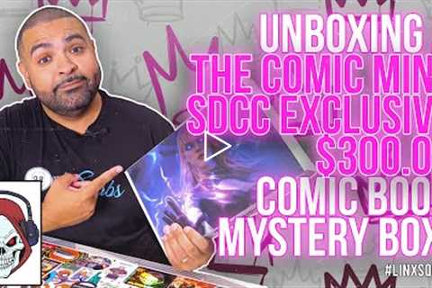 UNBOXING A COMIC MINT $300.00 SDCC EXCLUSIVE COMIC BOOK MYSTERY BOX!