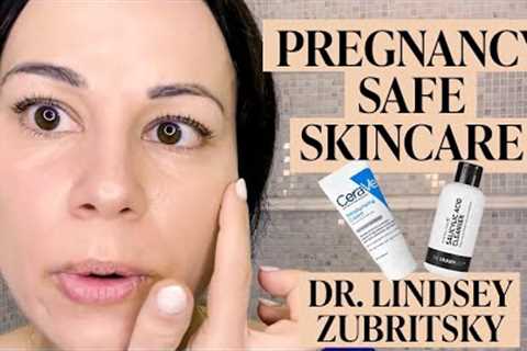 A Dermatologist''s Guide to Pregnancy Skincare (Morning Routine) | Skincare Expert