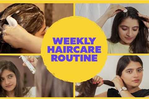 Everything You Need In Your Weekly Hair Care Routine  | Ultimate Hair Care Routine | Be Beautiful
