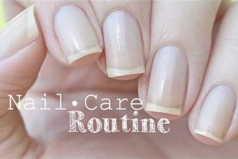 Nail Care Routine | JauntyJuli