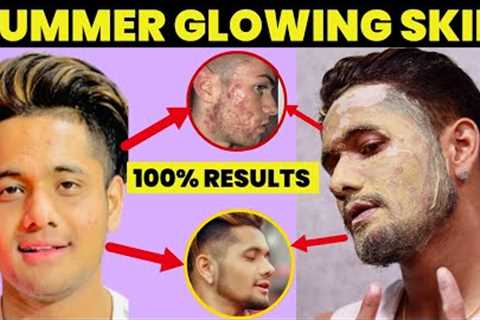 Glowing Skin In Summer | 6 Best Skin Care Tips For Teenagers[2023]|Summer Skin care routine for men