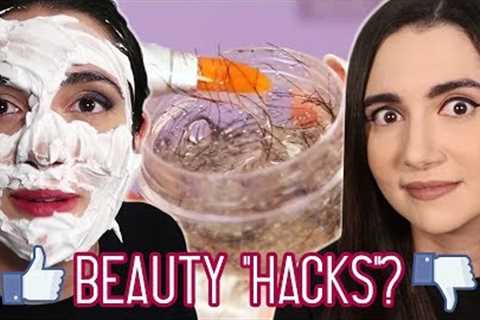 Trying Clickbait Beauty Hacks From Facebook