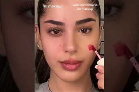 No makeup vs what men think is no makeup 🫢 #makeup