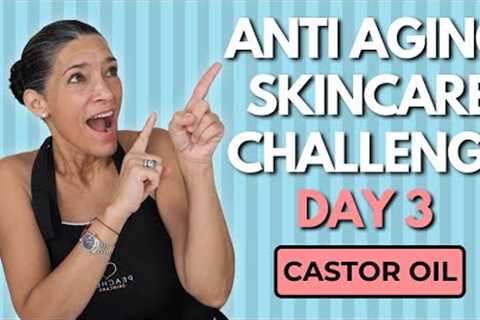 Why Castor Oil Needs to Be in Your Daily Skin Care Routine! | Anti Aging Skincare Challenge 2024
