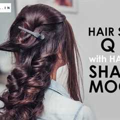 Tips to Manage Your Hair | Hair Care Tips From Hair Expert | Ft. Shailesh Moolya | Be Beautiful