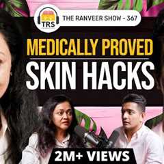 Celeb Dermat Dr. Rashmi Shetty Reveals Biggest Skin Secrets - Acne, Anti-aging & Botox | TRS 367